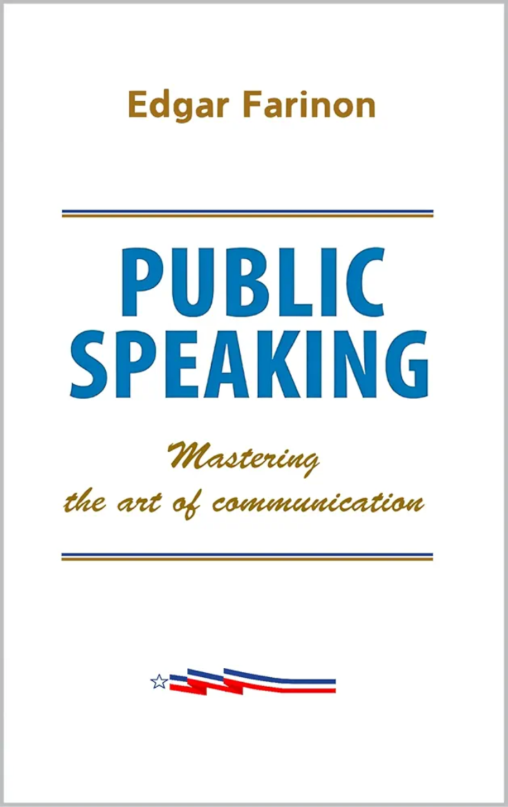 Book cover Public Speaking – Mastering the Art of Communication by Edgar Farinon