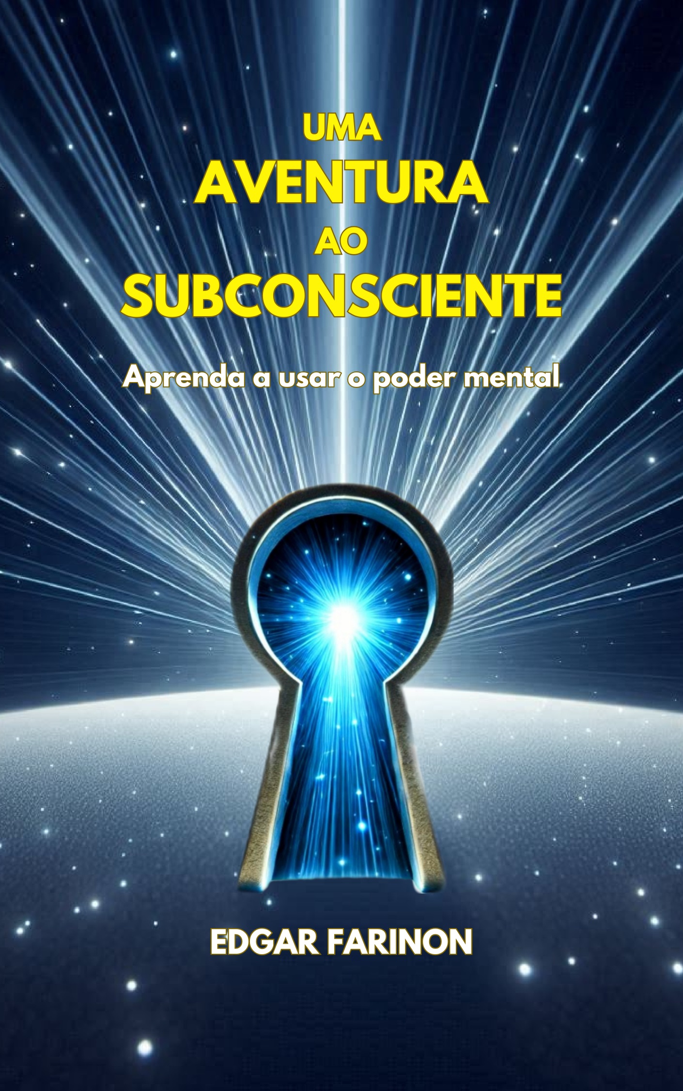 Capa do livro Uma Aventura ao Subconsciente de Edgar Farinon